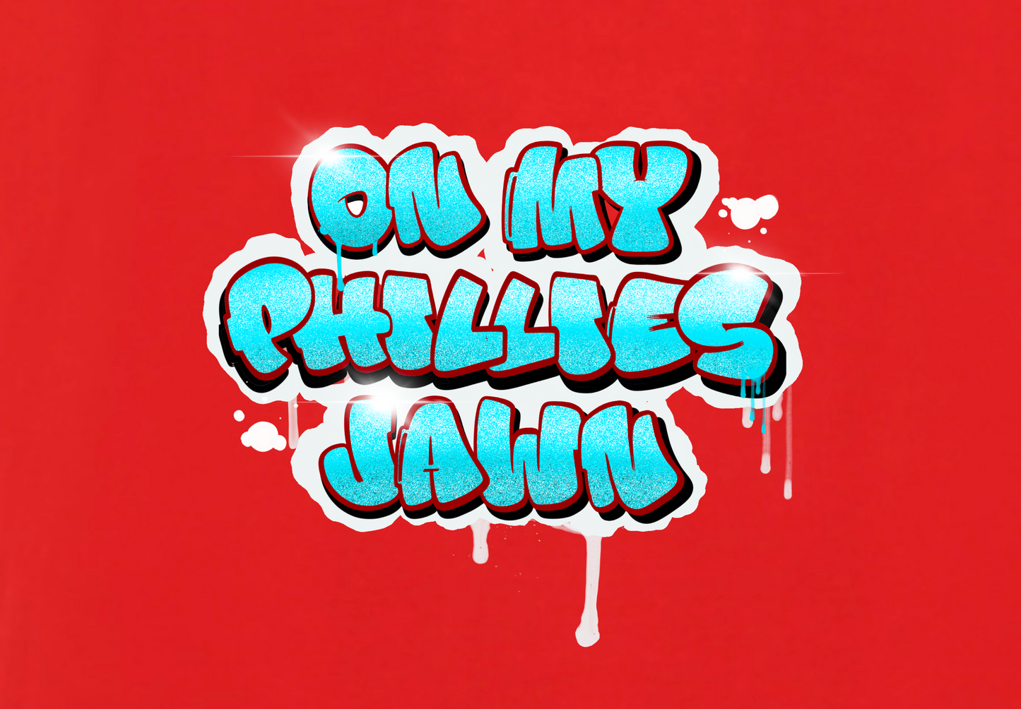 ON MY PHILLIES JAWN