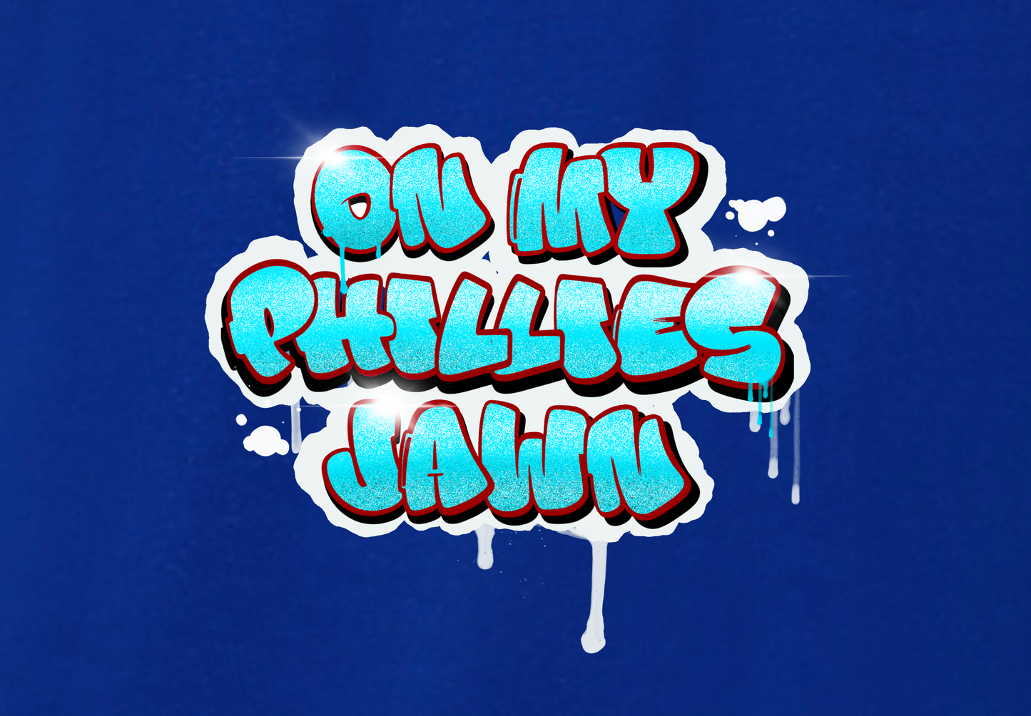 ON MY PHILLIES JAWN