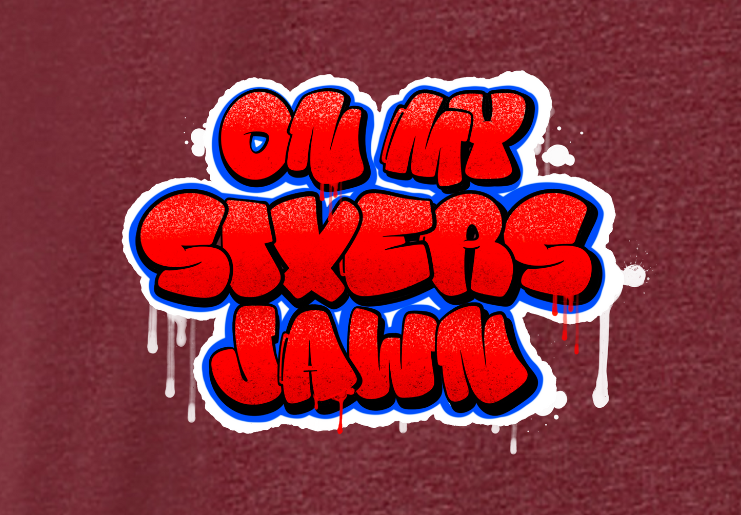 ON MY SIXER JAWN