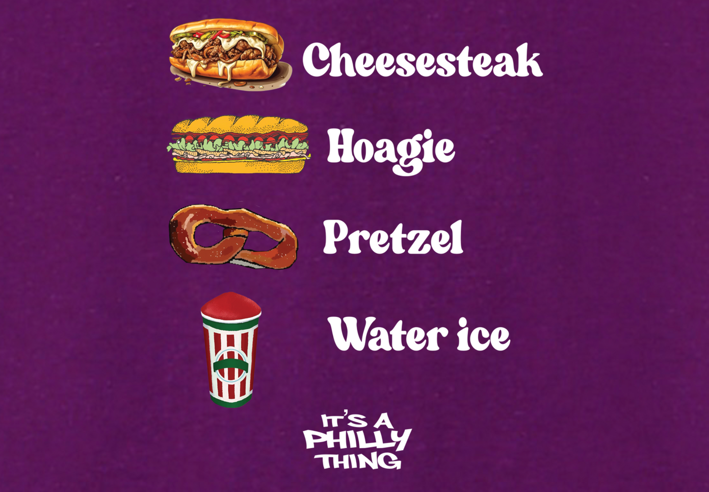 CHEESESTEAK HOAGIE PRETZEL WATER ICE