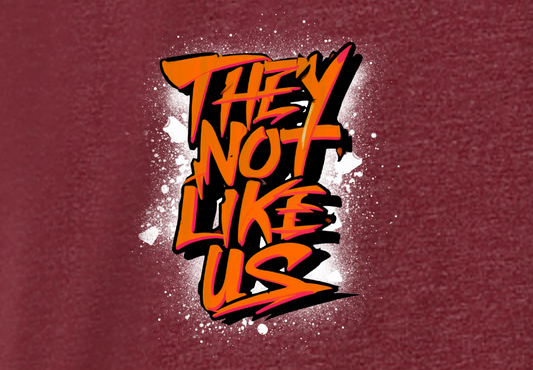 THEY NOT LIKE US (ORANGE)