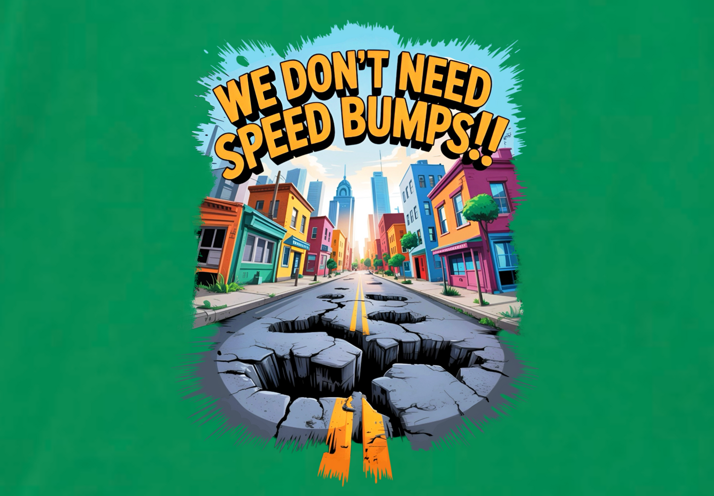 SPEED BUMPS