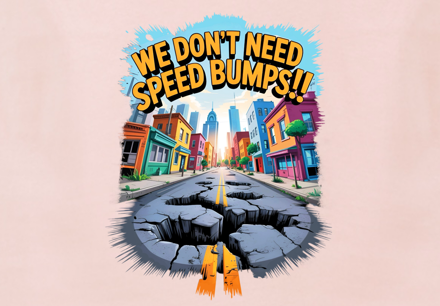 SPEED BUMPS
