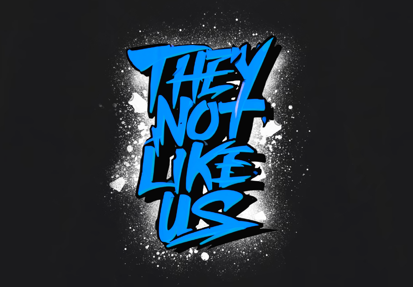THEY NOT LIKE US (BLUE)