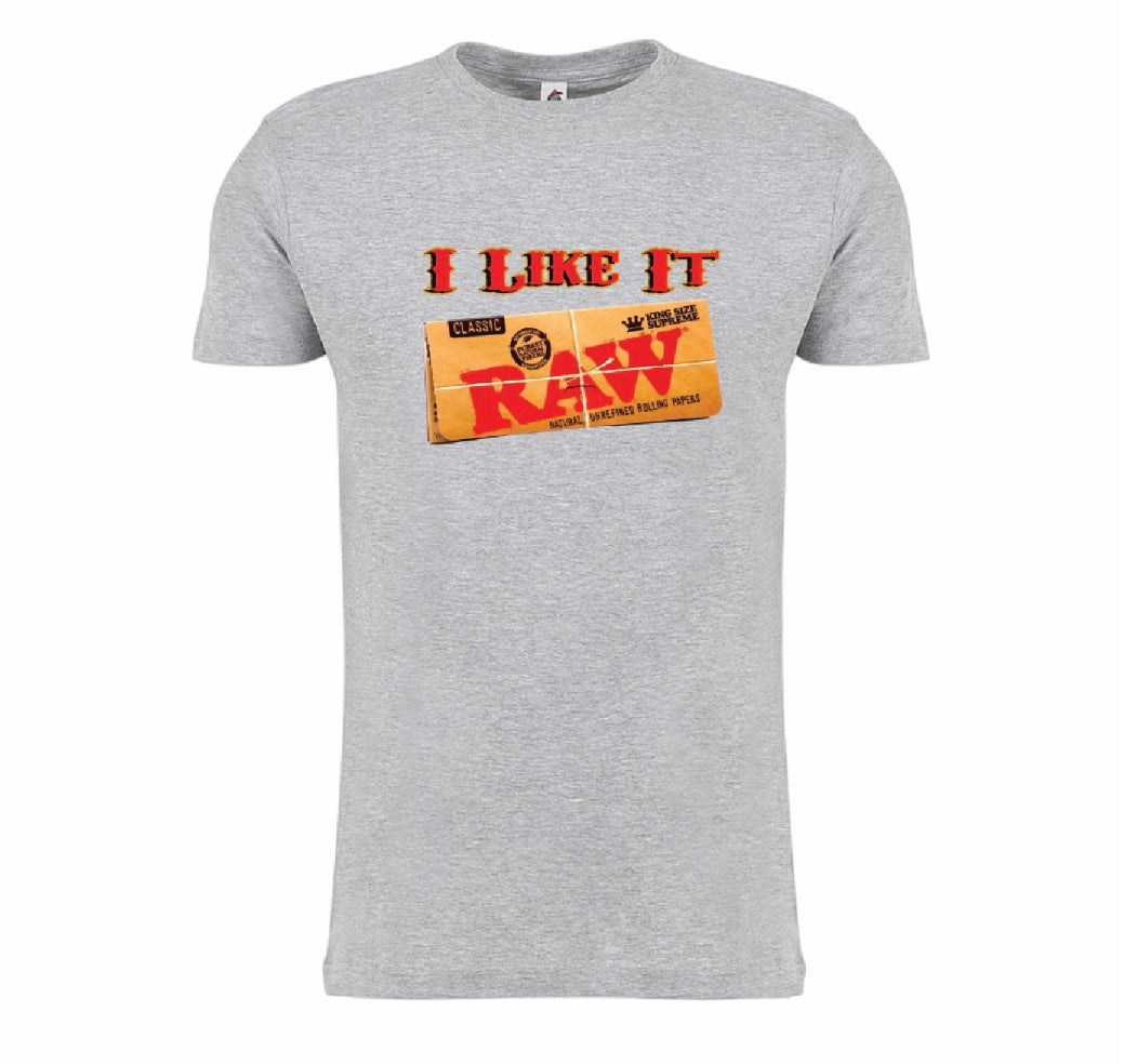 I LIKE IT RAW
