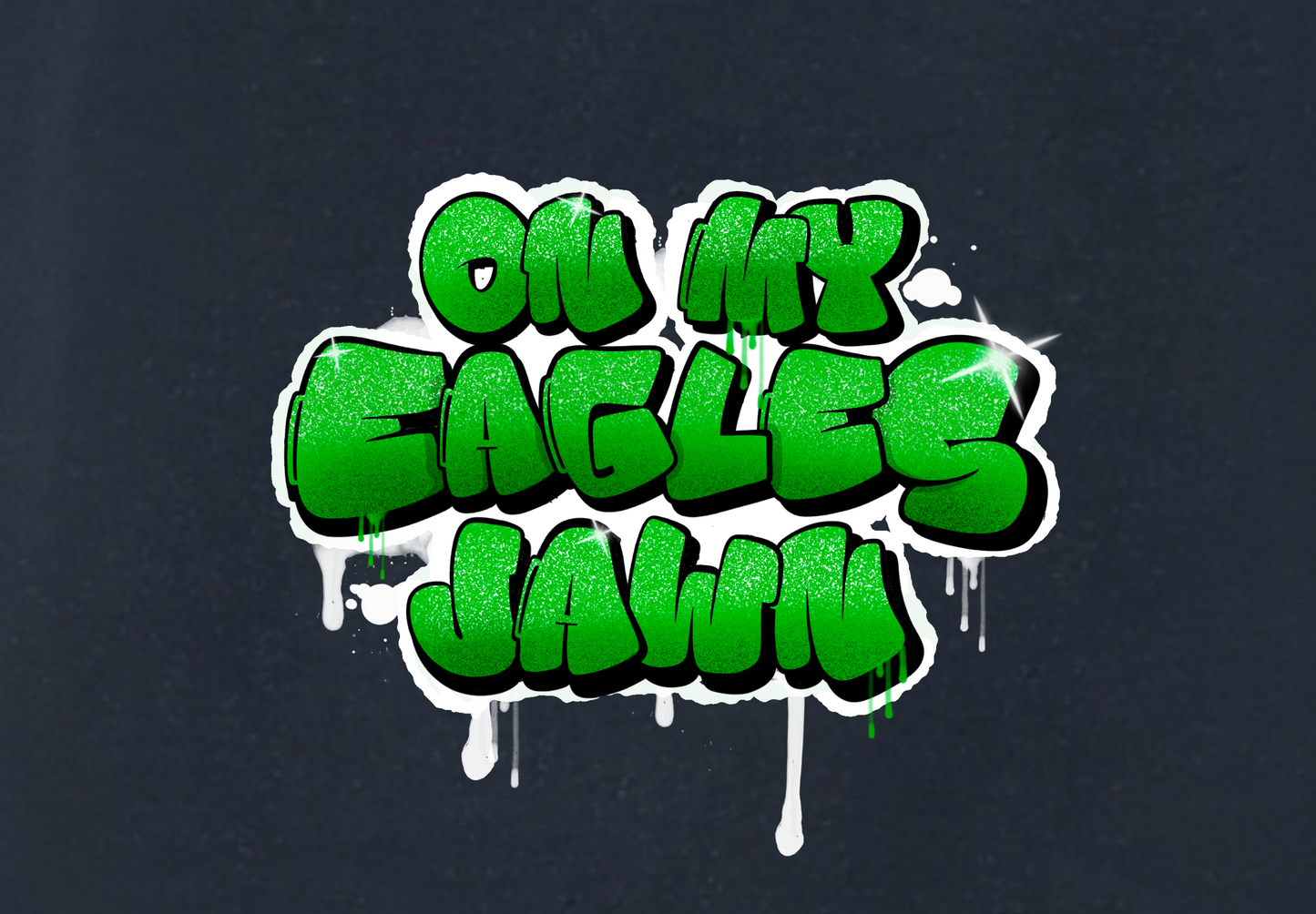 ON MY EAGLES JAWN