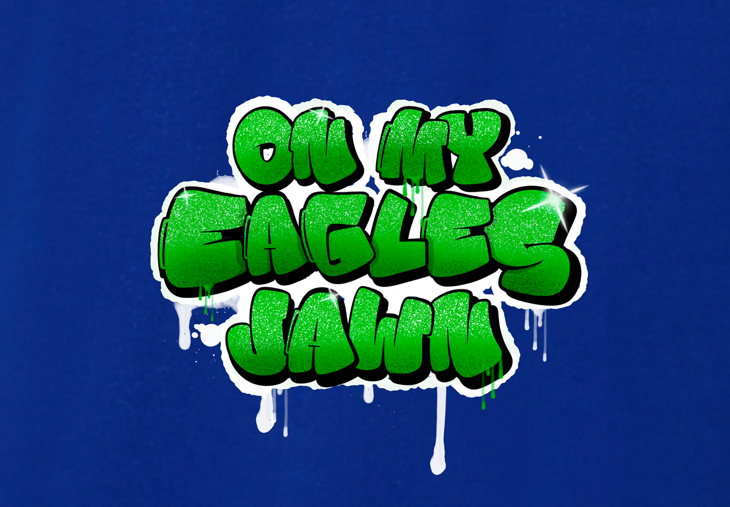 ON MY EAGLES JAWN