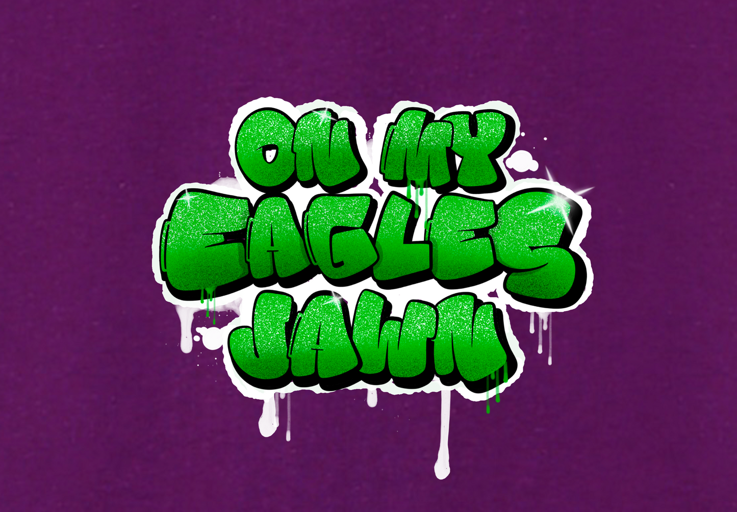 ON MY EAGLES JAWN