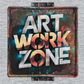 ART WORK ZONE