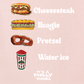 CHEESESTEAK HOAGIE PRETZEL WATER ICE