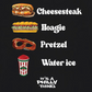 CHEESESTEAK HOAGIE PRETZEL WATER ICE