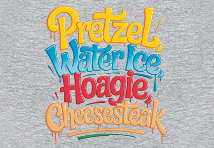 PRETZELS WATER ICE HOAGIE CHEESESTEAK