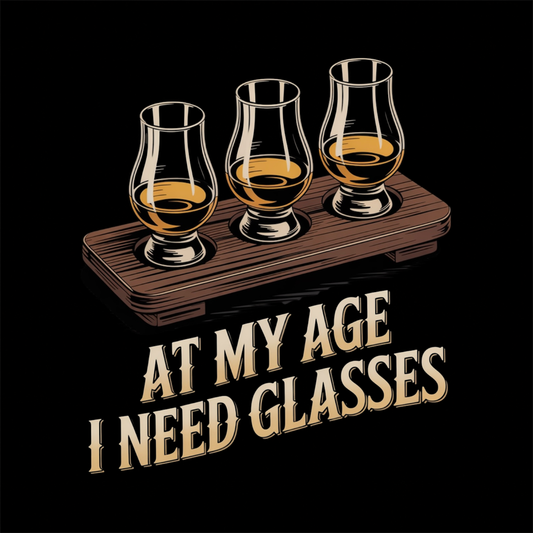 At My Age I Need Glasses funny whiskey graphic T-shirt - Black