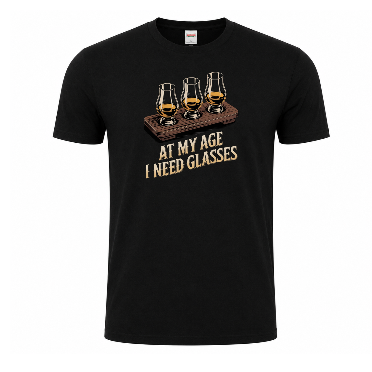 At My Age I Need Glasses funny whiskey graphic T-shirt -black tshirt