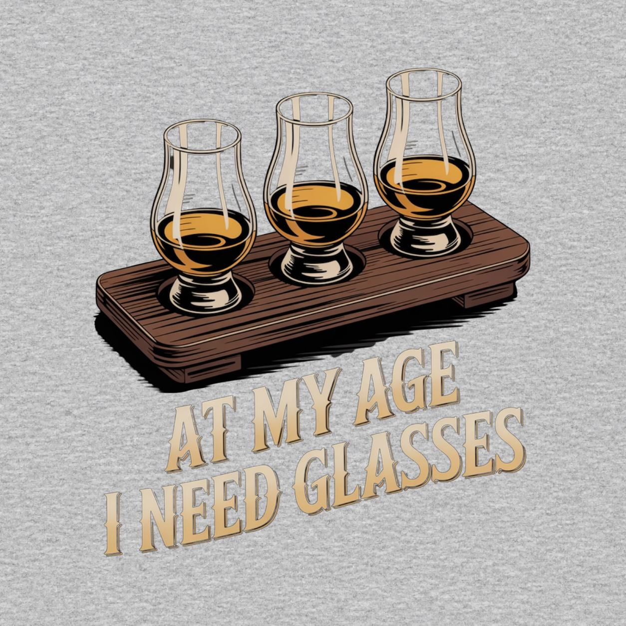 At My Age I Need Glasses funny whiskey graphic T-shirt - heather grey