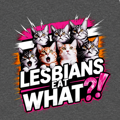 Lesbians Eat What?! funny graphic T-shirt featuring seven surprised cats with bold pink, white and black lettering - Charcoal