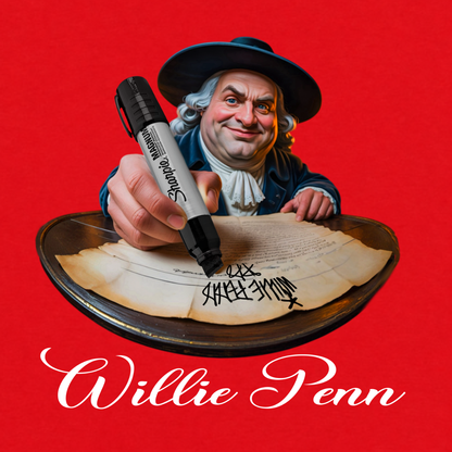 Willie Penn funny Philadelphia graphic T-shirt featuring a colonial-inspired character using an oversized marker to tag his signature across a historic document - red