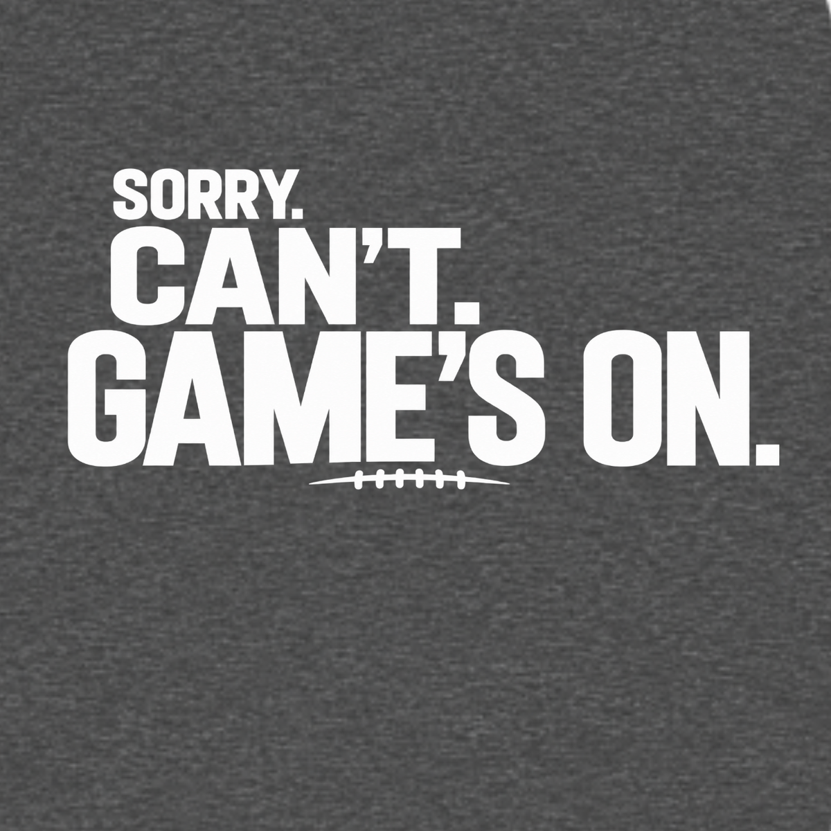 Sorry Can’t Game’s On football T-shirt featuring oversized distressed white lettering and football lace detail – Charcoal