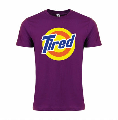 TIRED
