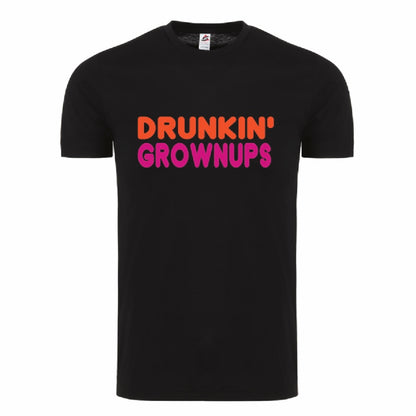 DRUNKIN GROWNUPS